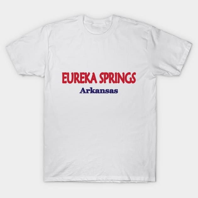 Eureka Springs, Arkansas T-Shirt by PSCSCo